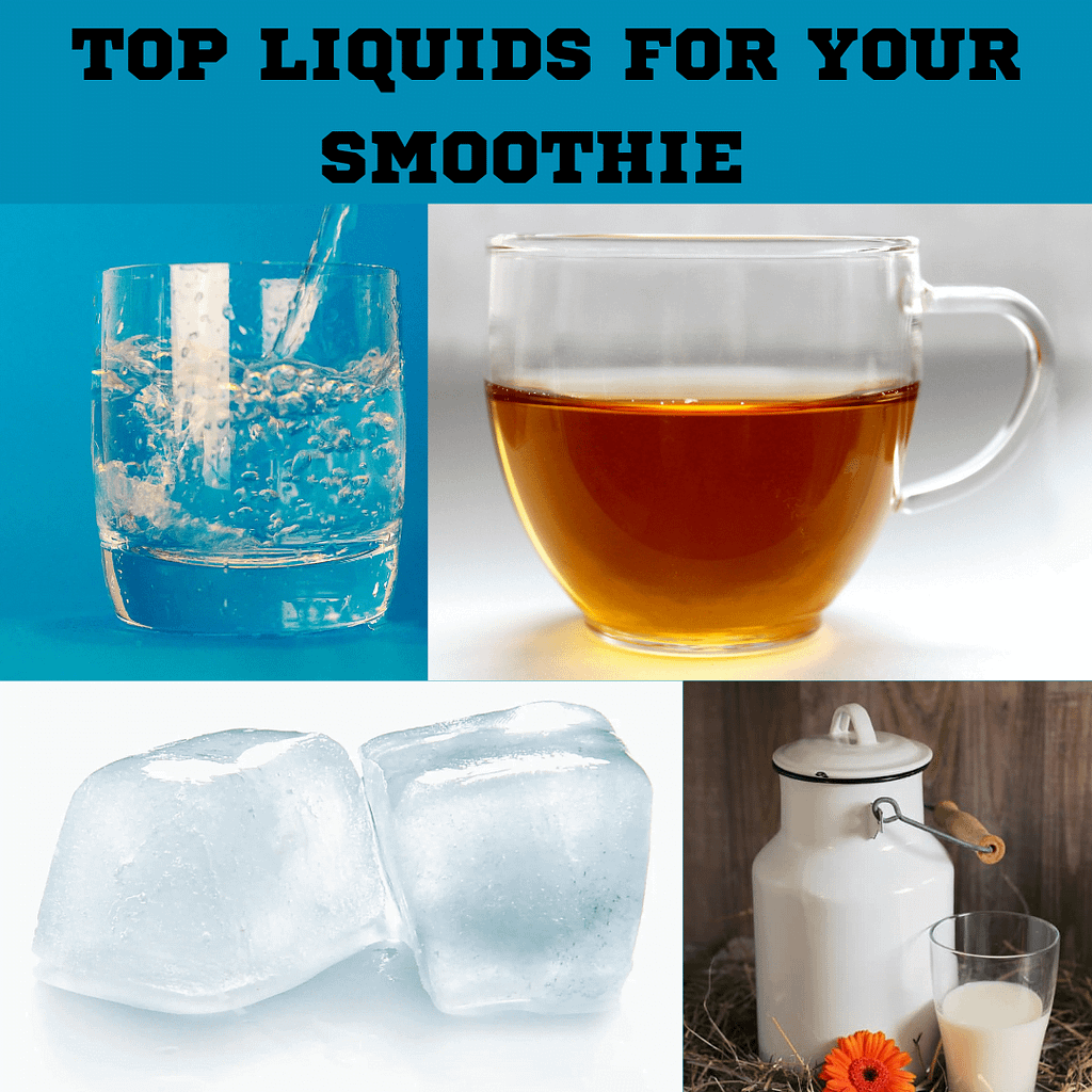 TOP LIQUIDS FOR YOUR SMOOTHIE 