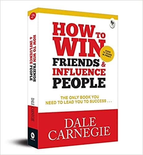 HOW TO WIN FRIENDS & INFLUENCE PEOPLE 